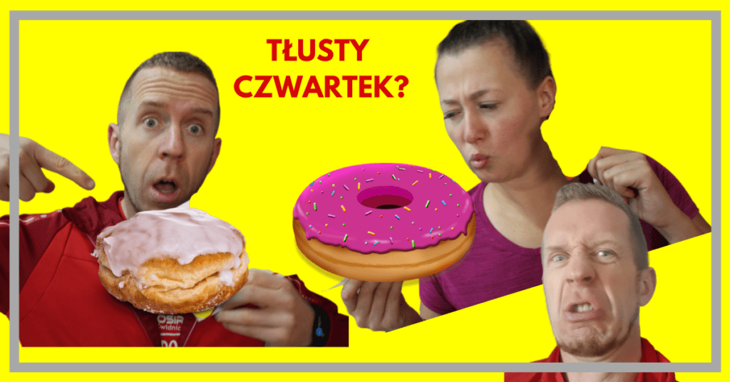 Tłusty Czwartek?